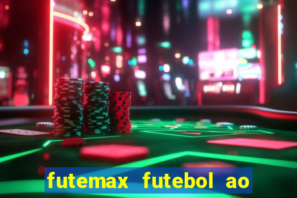 futemax futebol ao vivo brasil